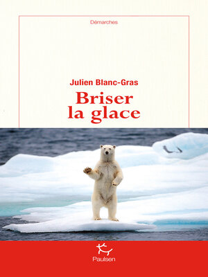 cover image of Briser la glace